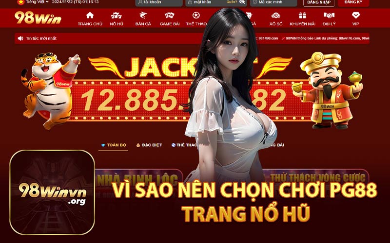 Vì Sao Nên Chọn Chơi PG88 Trang Nổ Hũ